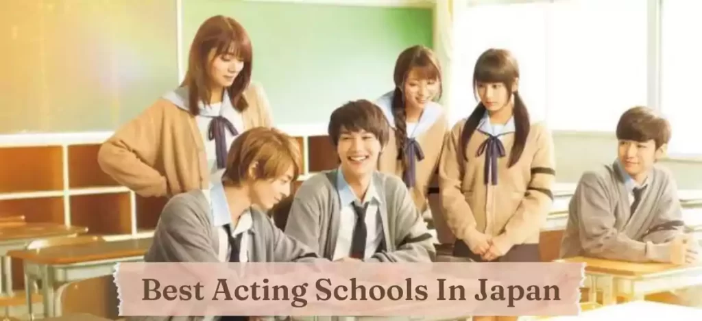 Best acting schools in Japan: Admission Guide