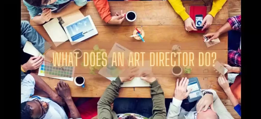 What Does An Art Director Do?