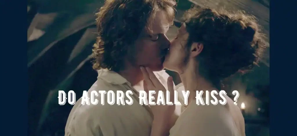 Do Actors Really Kiss